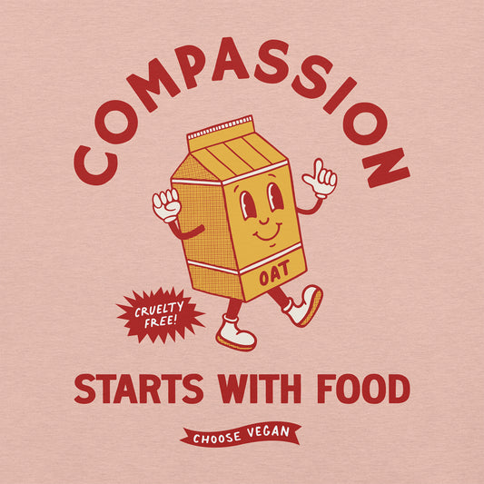 Compassion Starts With Food | Front & Back Unisex T-Shirt
