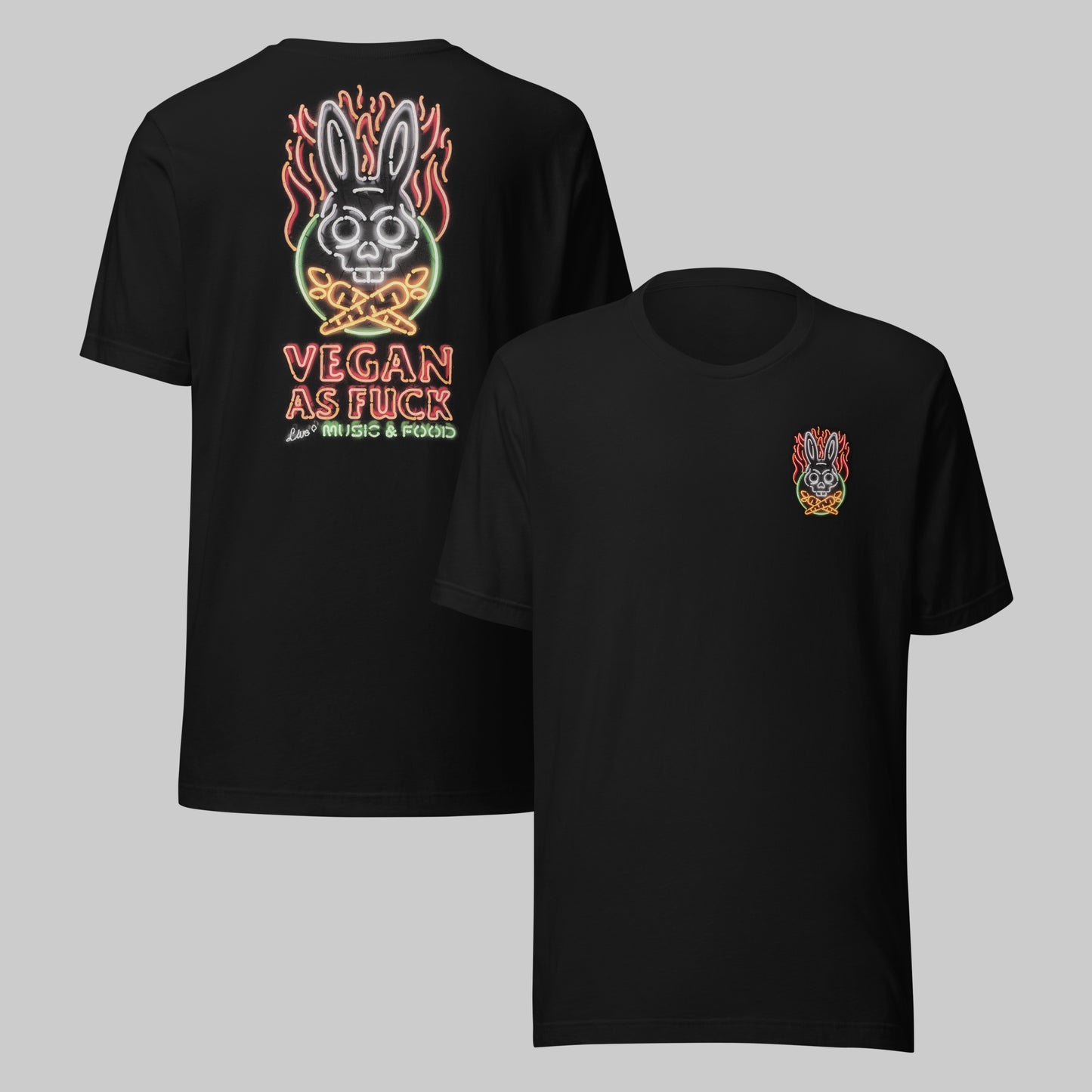 Vegan As Fuck | Front & Back Unisex T-Shirt