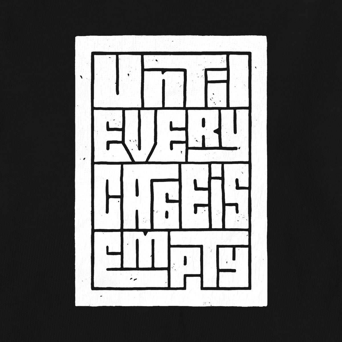 Until Every Cage is Empty | Unisex T-Shirt