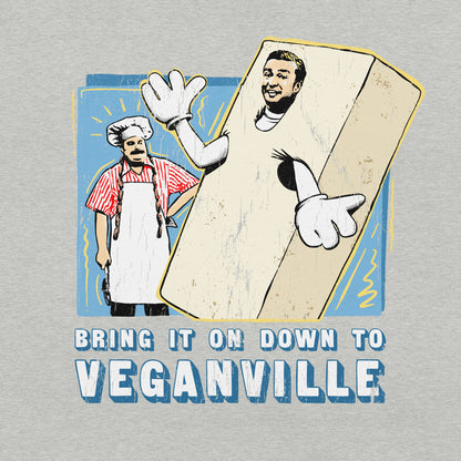 Bring It On Down To Veganville | Unisex T-Shirt