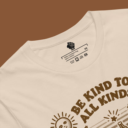 Be Kind To All Kinds | Unisex T-Shirt