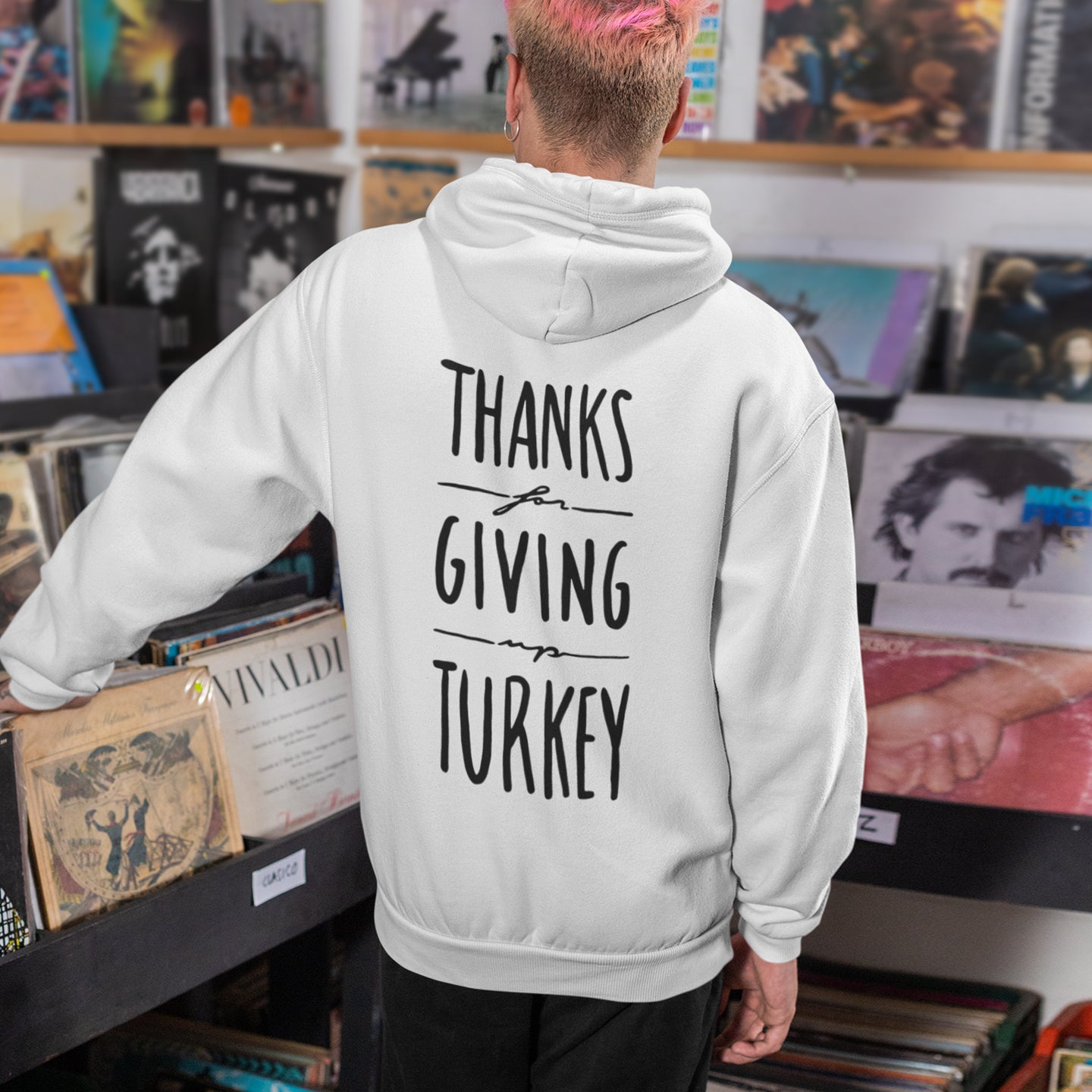 Thanks For Giving Up Turkey | Unisex Eco Hoodie