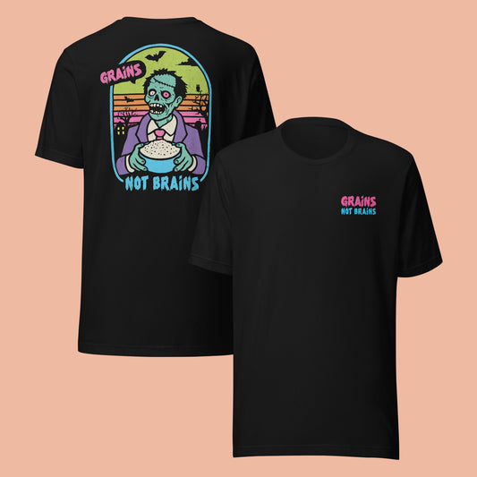 Grains Not Brains |  Front & Back Unisex T-Shirt