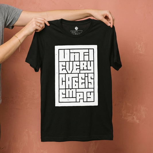 Until Every Cage is Empty | Unisex T-Shirt