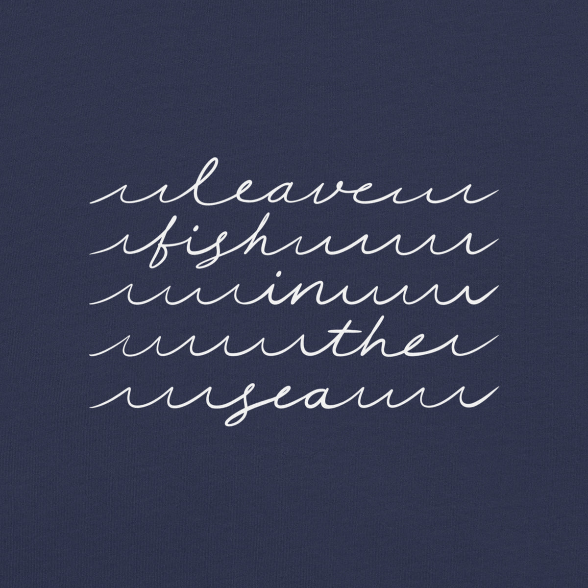 Leave Fish In The Sea | Unisex T-Shirt