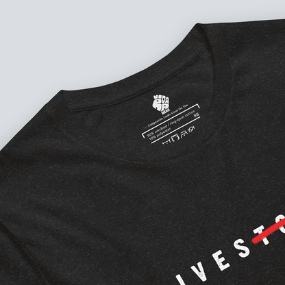 Lives | Unisex T-Shirt