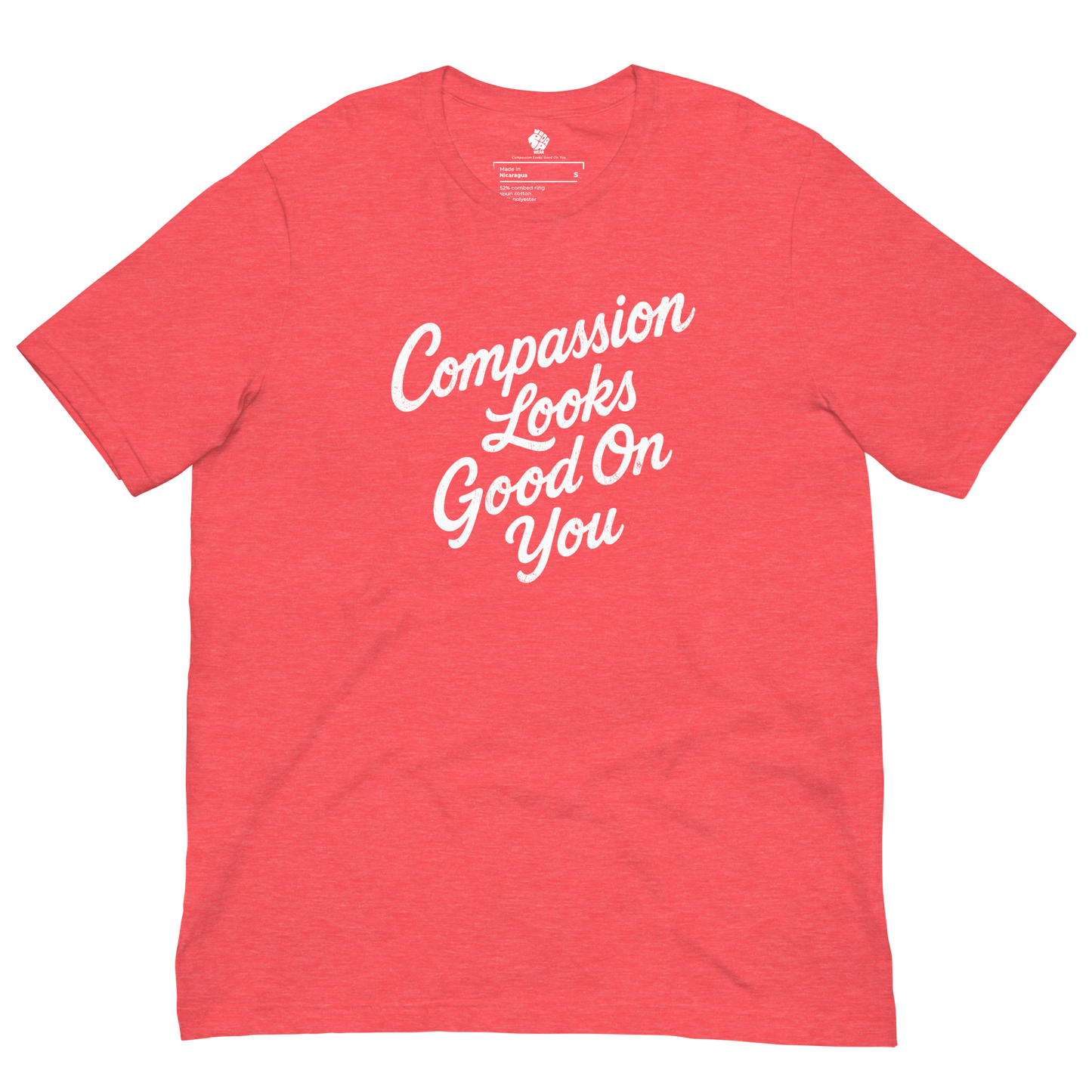 Compassion Looks Good On You | Unisex T-Shirt